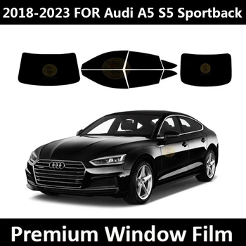 2018-2023 За Audi A5, S5 Sportback (Пълен Кола) Комплект За Предварителна Оцветяването на Прозорци на Автомобили Фолио За Прозорци Черно Фолио За прозорци на Колата UV