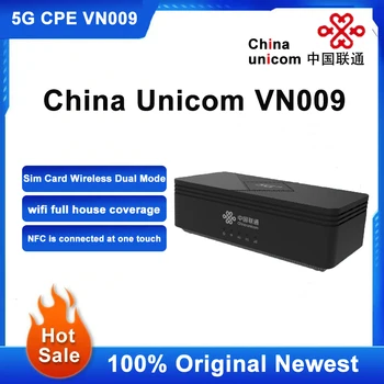 2023 Нова Отключени Китайски Unicom Vn009 5G Wifi6 CPE 4G Lte Сим-карта за Безжична Двухрежимный рутер НСА/SA Wi-Fi, 6 5G Сим-рутер комисия на еп