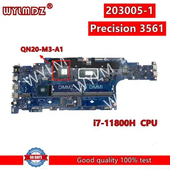 203005-1 i7-11800H Процесор QN20-M3-A1 GPU дънната Платка на лаптоп Dell Precision 3561 дънна Платка За лаптоп КН 03DC8H 3DC8H Тест ОК