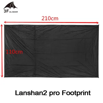 3F UL Gear LANSHAN 2/Lanshan 2 Pro Оригинален Silnylon Отпечатък 210*110 см Висококачествен водоустойчив земята