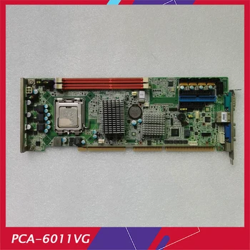 Гореща Разпродажба PCA-6011 Rev.A1 За Промишлена дънната платка Advantech PCA-6011VG
