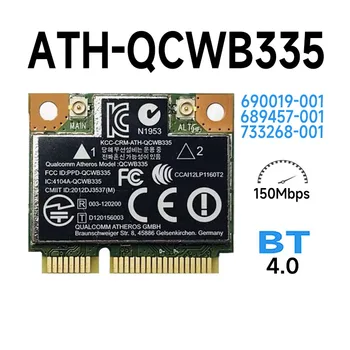Замяна на лаптопа 690019-001 689457-001 733268-001 Atheros AR9565 QCWB335 Mini PCIe WLAN WIFI Безжична карта Bluetooth